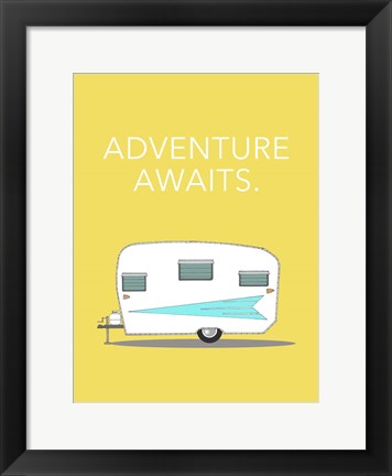 Framed Adventure Awaits Print