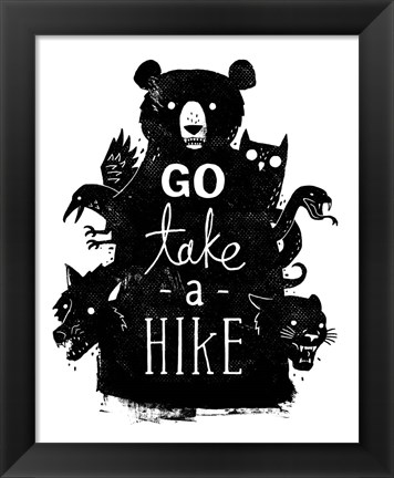 Framed Go Take a Hike Print