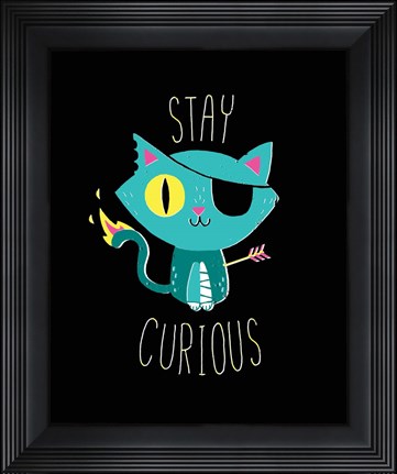 Framed Stay Curious Print