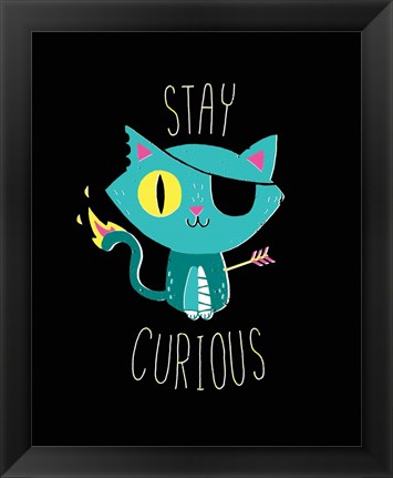 Framed Stay Curious Print