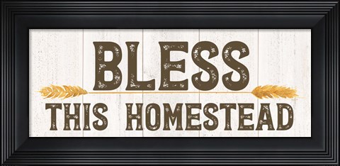 Framed Farm Life Panel Bless this Homestead Print