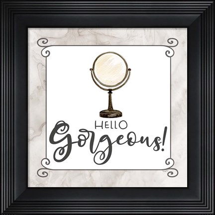 Framed Bath Humor Hello Gorgeous Print