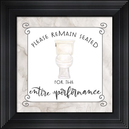 Framed Bath Humor Remain Seated Print