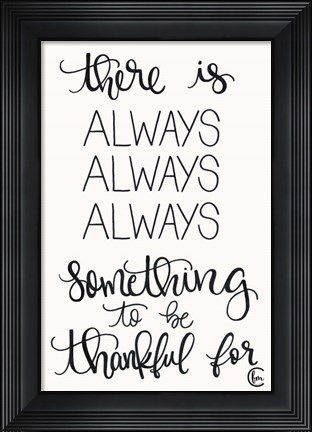 Framed Always Always Always Thankful Print