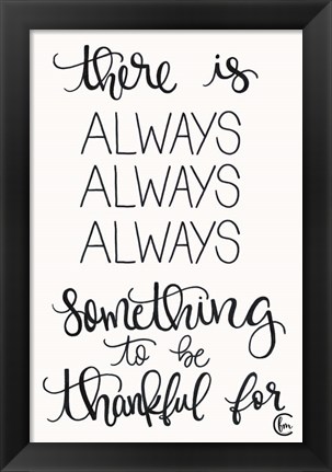 Framed Always Always Always Thankful Print