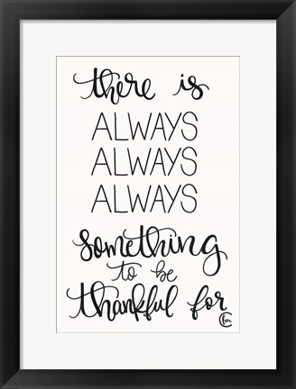 Framed Always Always Always Thankful Print