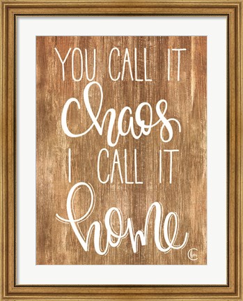 Framed Chaotic Home Print
