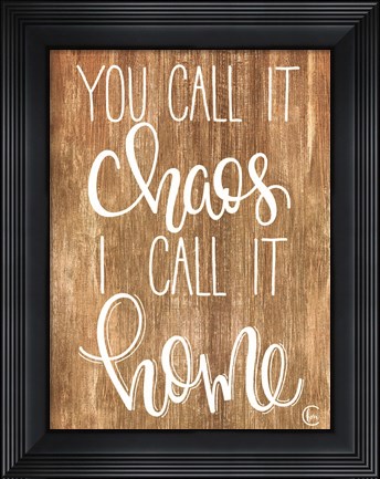Framed Chaotic Home Print