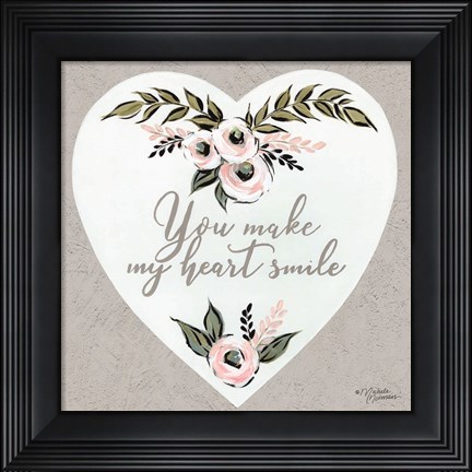 Framed You Make My Heart Smile Print