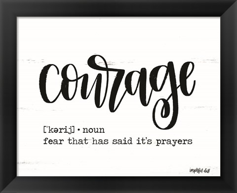 Framed Courage Print