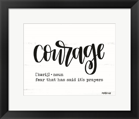 Framed Courage Print