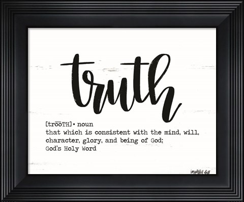 Framed Truth Print