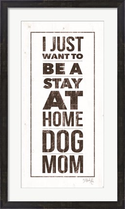 Framed Dog Mom Print