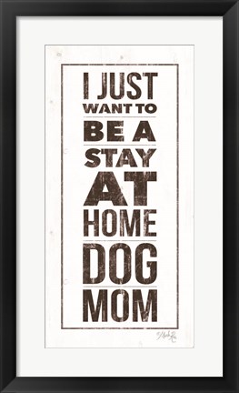 Framed Dog Mom Print