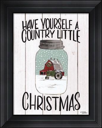 Framed Have Yourself a Country Little Christmas Print