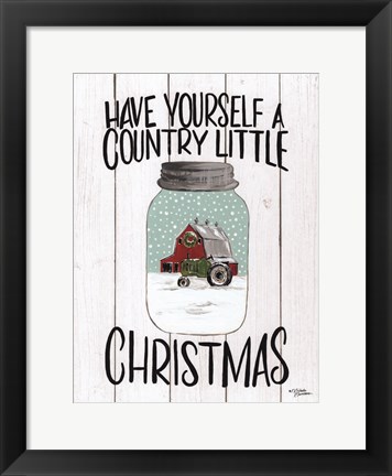 Framed Have Yourself a Country Little Christmas Print