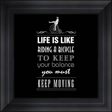 Framed Life Is Like Print