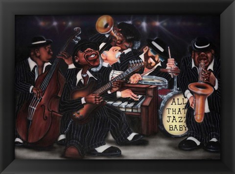 Framed All That Jazz, Baby! Print