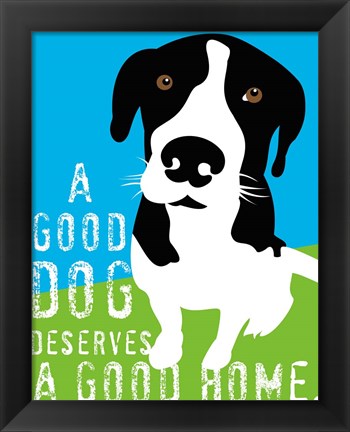 Framed Good Dog Print