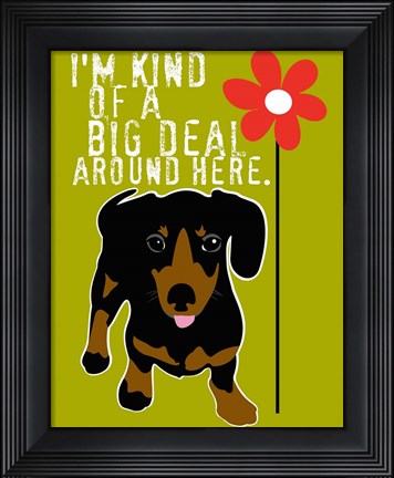 Framed Big Deal Print
