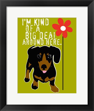 Framed Big Deal Print