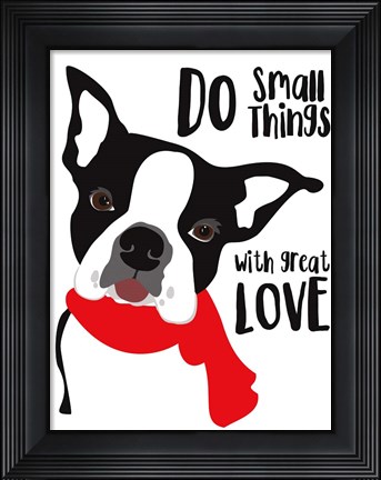 Framed Do Small Things with Great Love Print