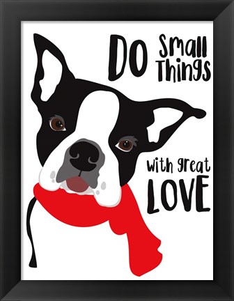 Framed Do Small Things with Great Love Print