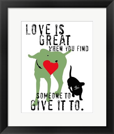 Framed Love Is Great Print