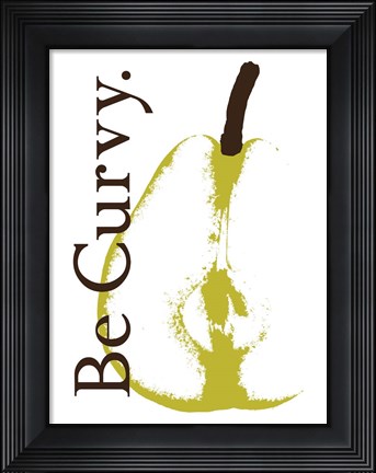 Framed Be Curvy Print