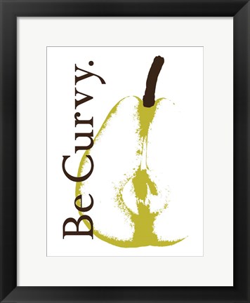 Framed Be Curvy Print