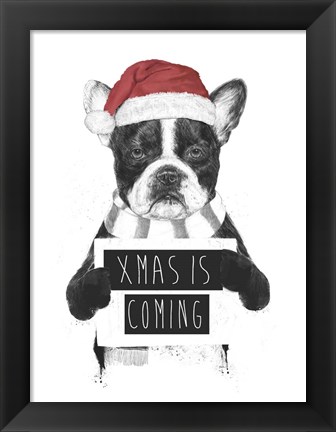 Framed Xmas is Coming Print