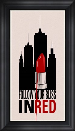 Framed Follow Your Bliss Print