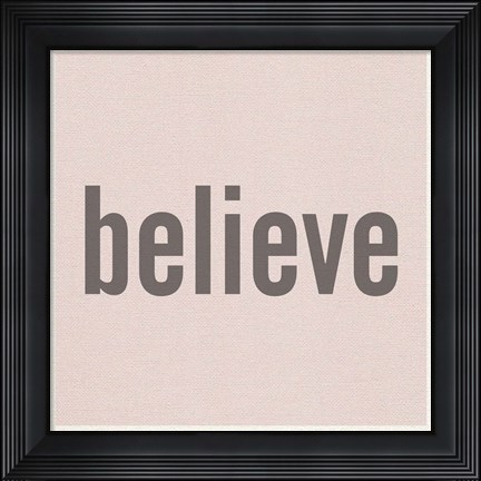 Framed Pink Believe Print