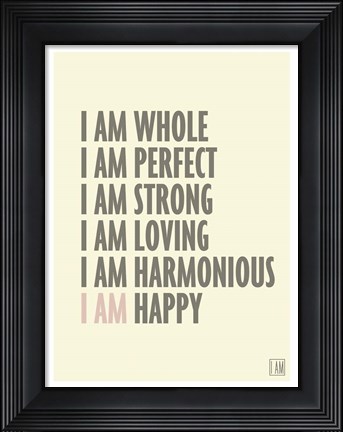 Framed I Am Print