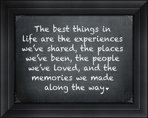 Framed Chalkboard - The Best Things 2 Print