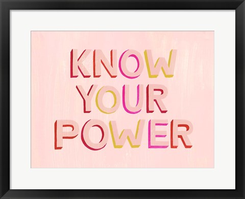 Framed You are Powerful II Print