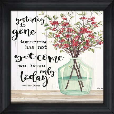 Framed Winter - We Have Only Today Print