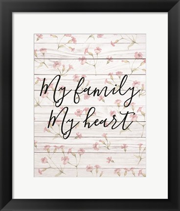 Framed My Family - Floral 1 Print