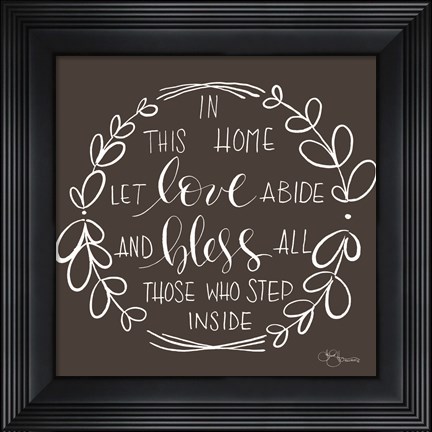 Framed In This Home Print