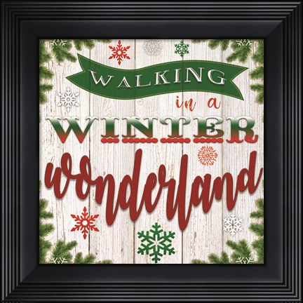 Framed Walking in a Winter Wonderland Print
