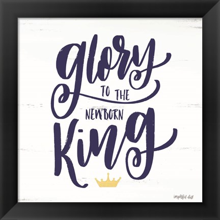 Framed Newborn King Print