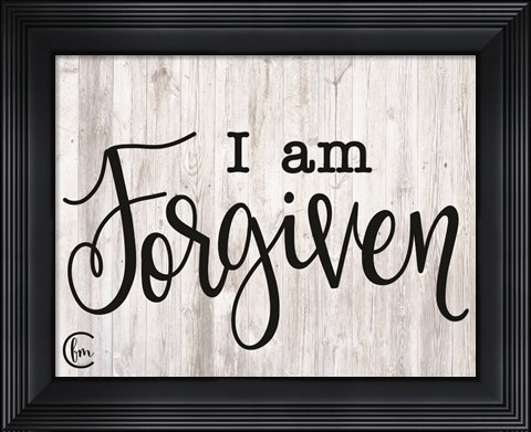 Framed I am Forgiven Print