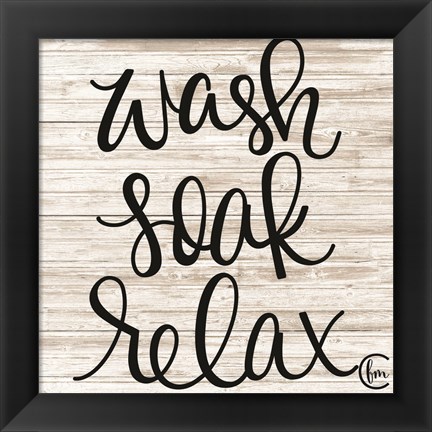 Framed Wash Soak Relax Print