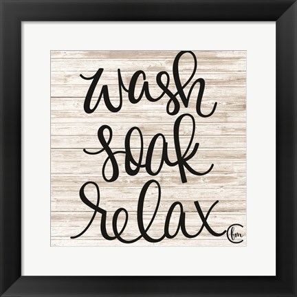 Framed Wash Soak Relax Print