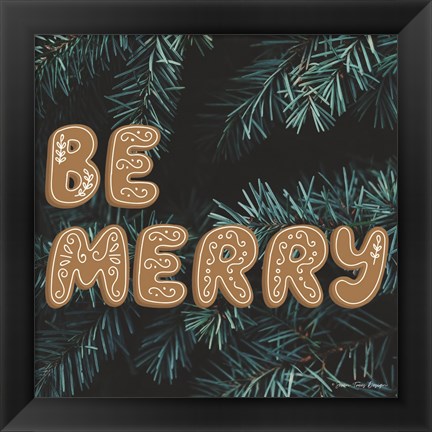 Framed Gingerbread Be Merry Print