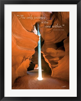 Framed Divine Light (The only journey is the one within) Print