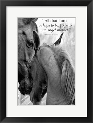 Framed Cheers n&#39; Foal (All that I am...) Print