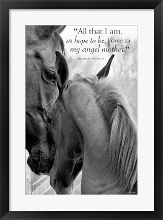 Framed Cheers n&#39; Foal (All that I am...) Print