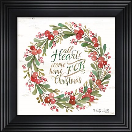 Framed All Hearts Come Home for Christmas Berry Wreath Print