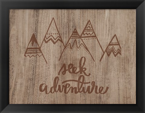 Framed Seek Adventure Print